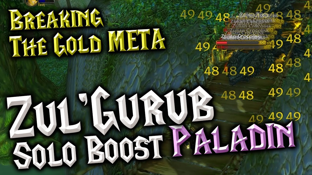 Paladin 300 gold ZG SOLO Boost 10 Packs in 15 minutes - WoW Classic