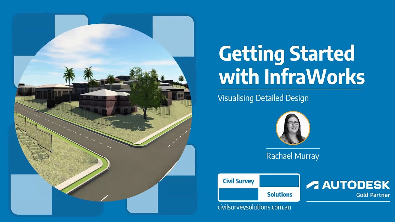 Вебинар: Начало работы с Infraworks | Визуализация вашего проекта: Часть 2