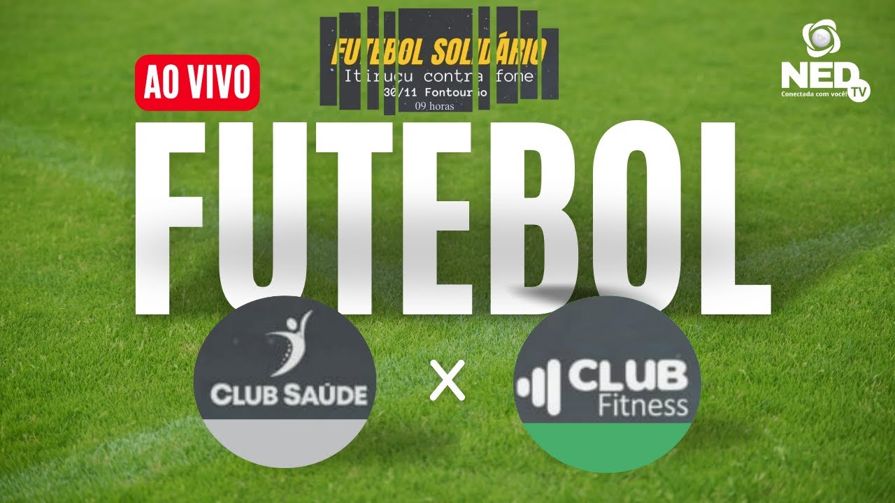 CLUB SAÚDE   X  CLUB FITNESS - NED TV  ao vivo