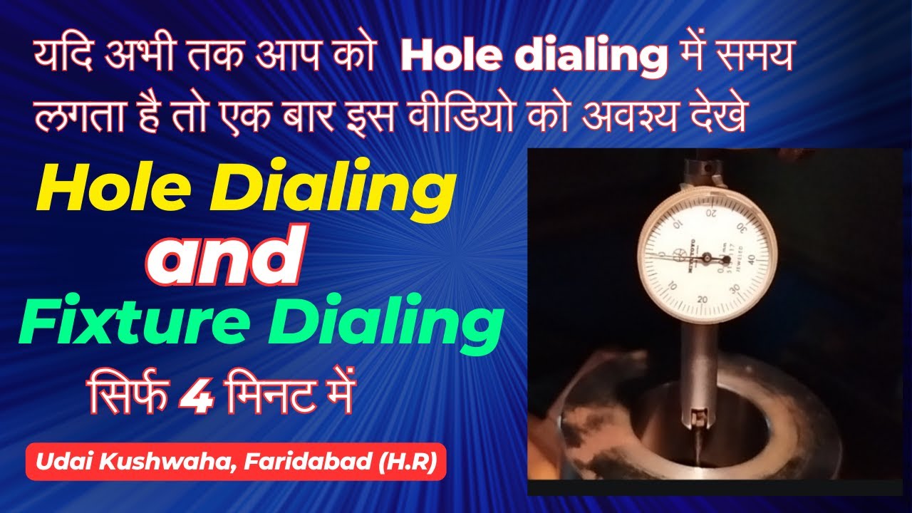 hole dialing in vmc || how to create work zero point || fixture dialing || job dialing || dialing
