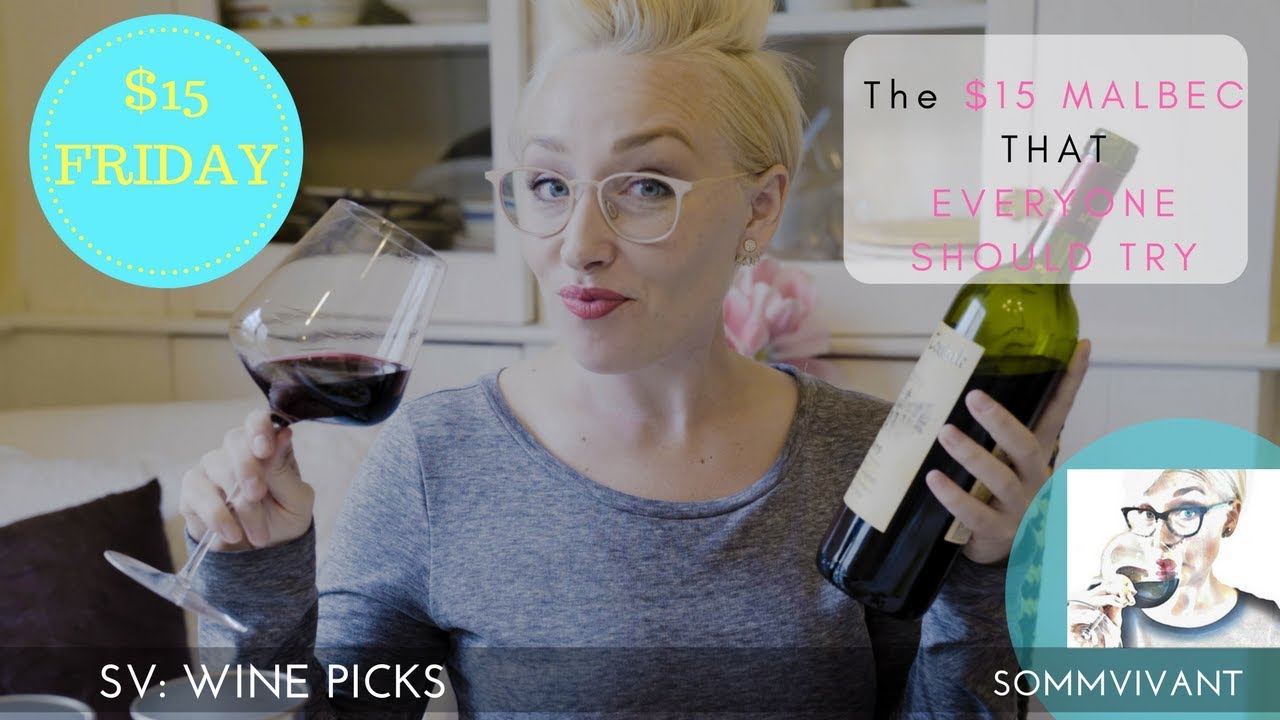 $15 FRIDAY: The Malbec EVERYONE should try