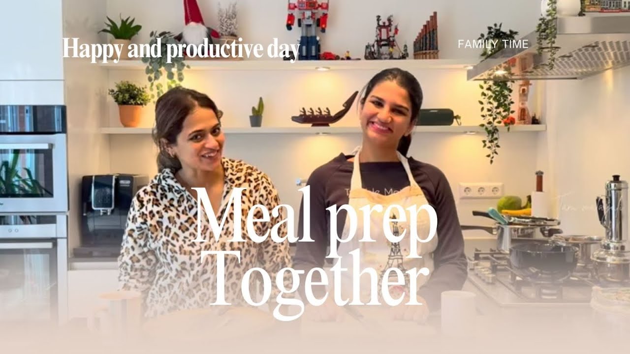 Meal Prepping together | Happy and productive Sunday | Family time
