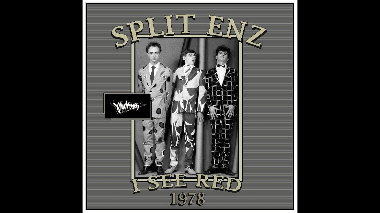 Split Enz - I See Red (1978)