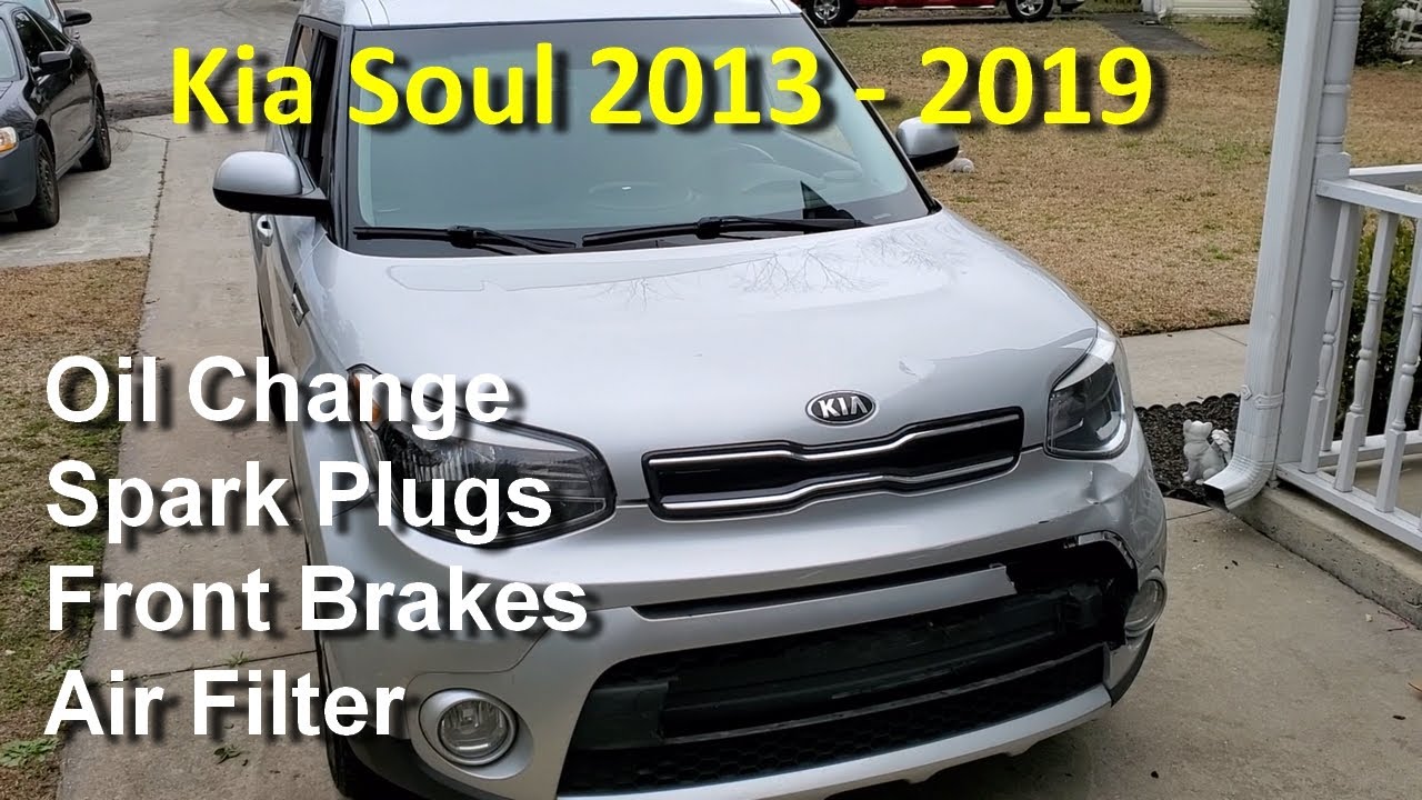 2013-19 Kia Soul Tune-up | Oil Change | Spark Plugs | Front Brakes | Air Filter