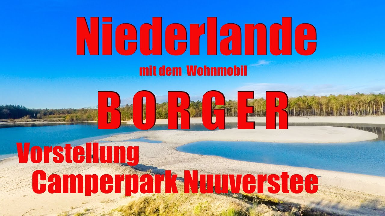 Niederlande mit dem Wohnmobil, Camperpark Nuuverstee in Borger, Provinz Drenthe, Holland