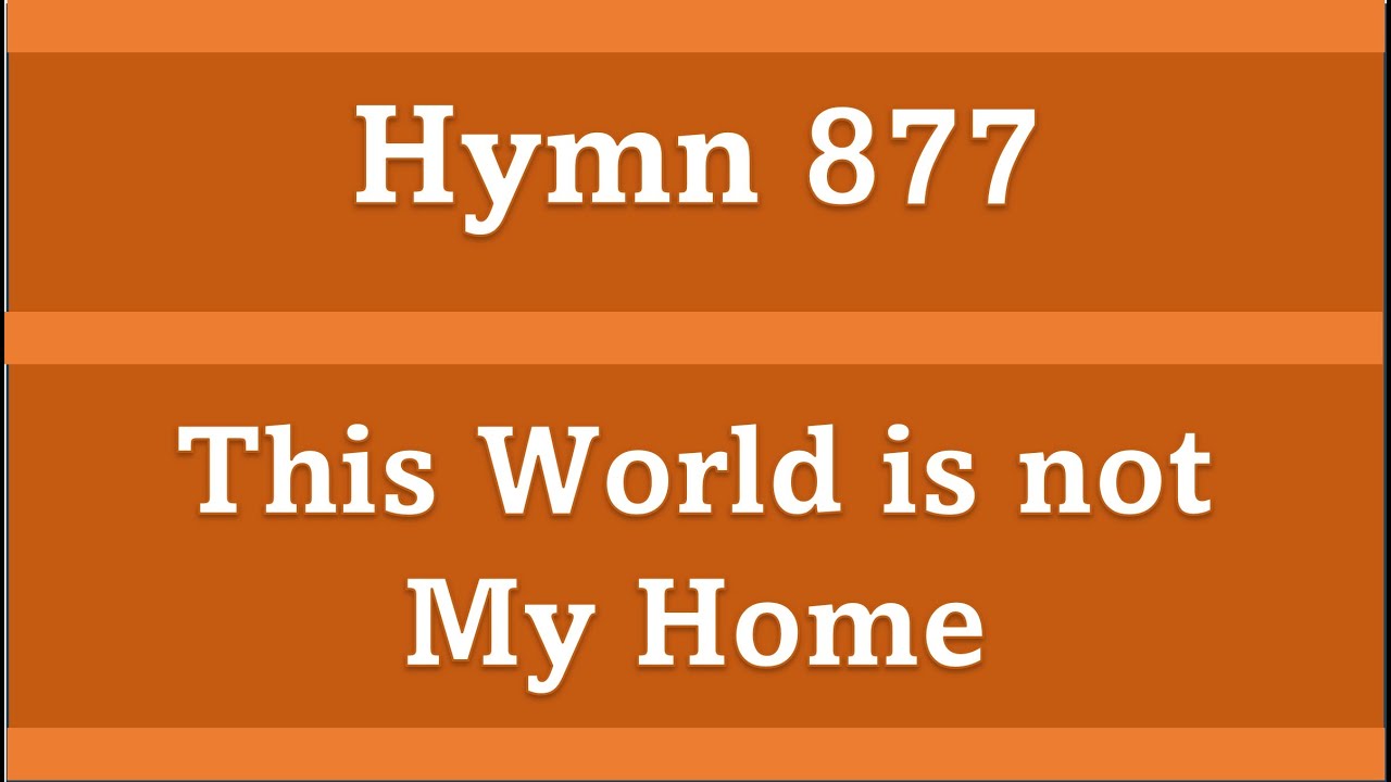 This World is not My Home