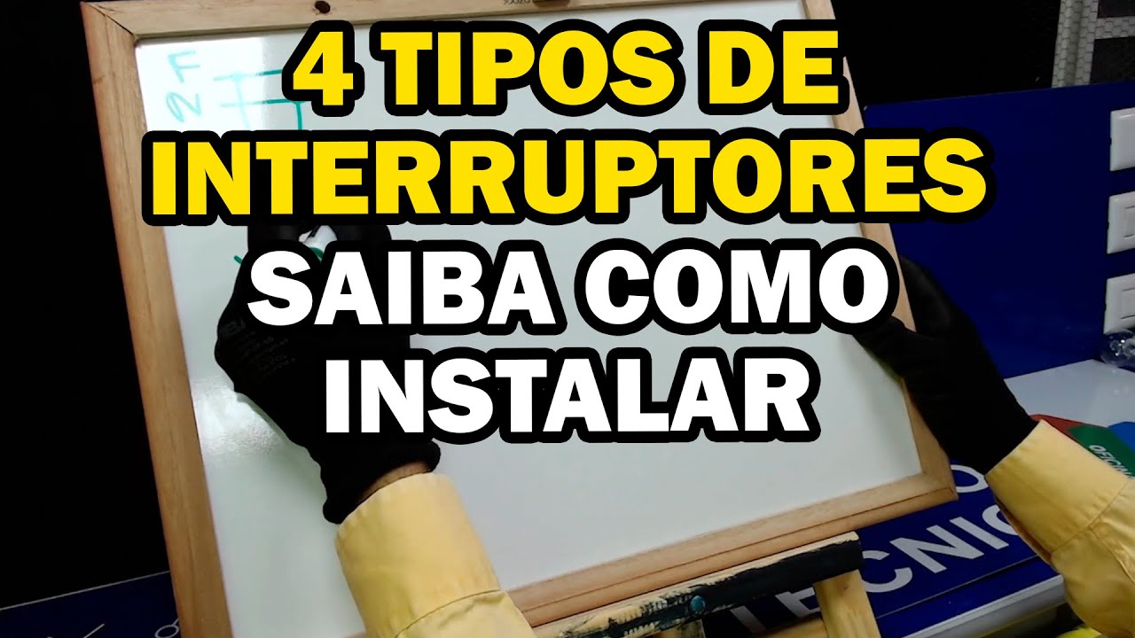 Entenda os 4 Tipos de Interruptores e Suas Instalações Elétricas
