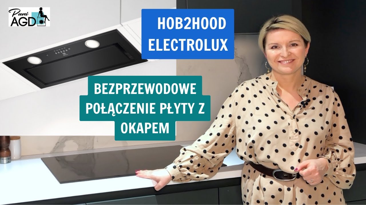 Okap podszafkowy Electrolux LFG719X z technologią Hob2Hood I Pani AGD