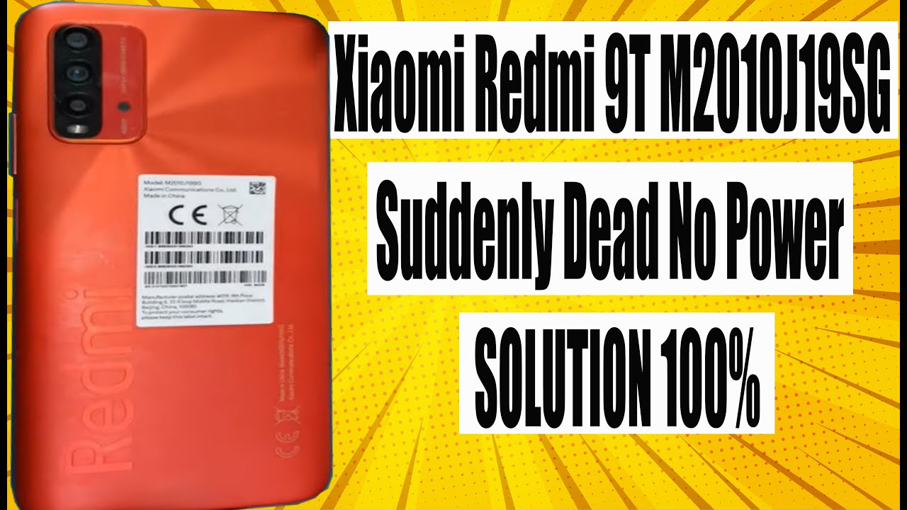 Xiaomi Redmi 9T M2010J19SG Dead Boot No Power Solution
