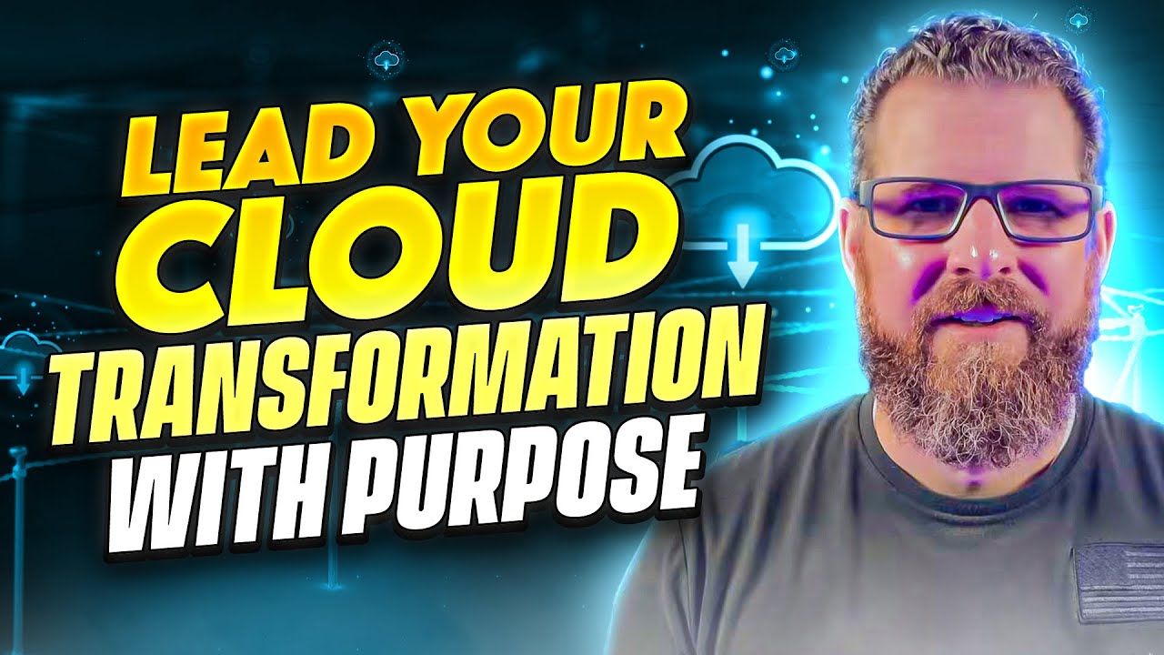 Leading with Purpose: Ensuring Strategic Alignment in Cloud Initiatives