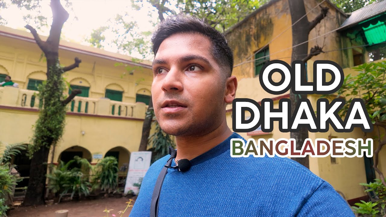The Forgotten History of Puran Dhaka (Old Dhaka) | Bangladesh