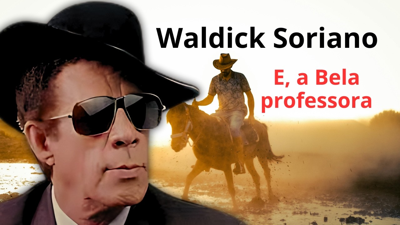 WALDICK SORIANO foi rejeitado pela PROFESSORA AMADA