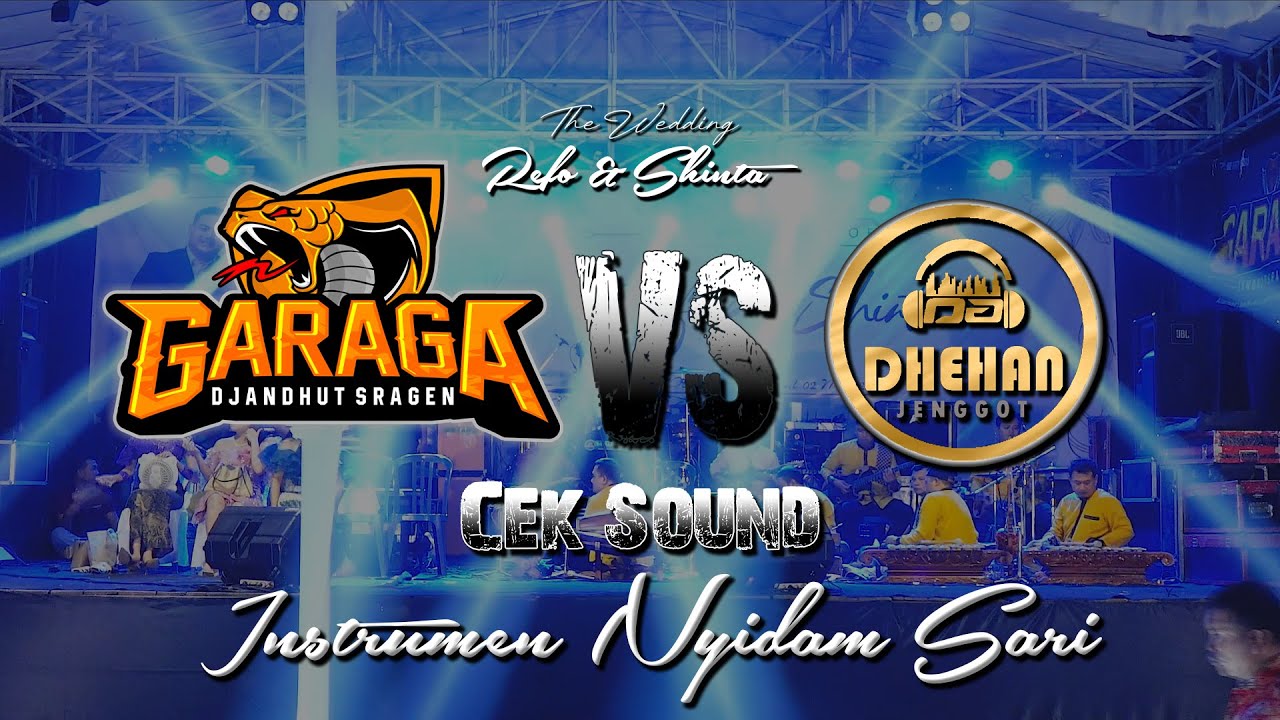 INSTRUMEN NYIDAM SARI - GARAGA X DHEHAN PRO