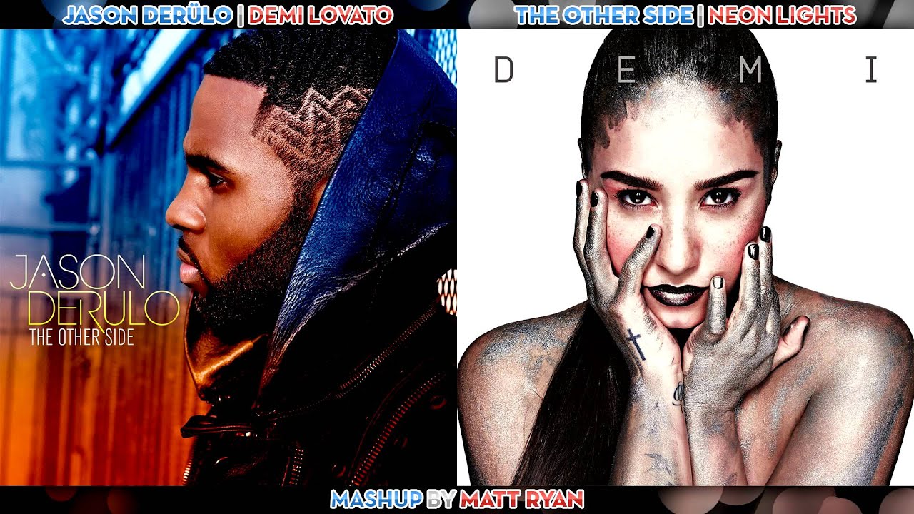 Jason Derülo Vs. Demi Lovato - The Other Side (Mashup)