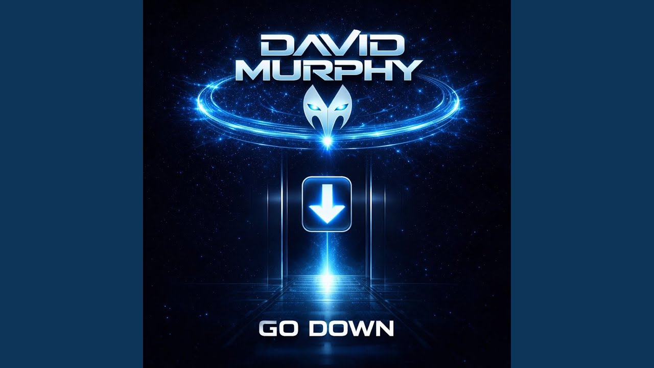 David Murphy (Go Down) (Radio Edit)