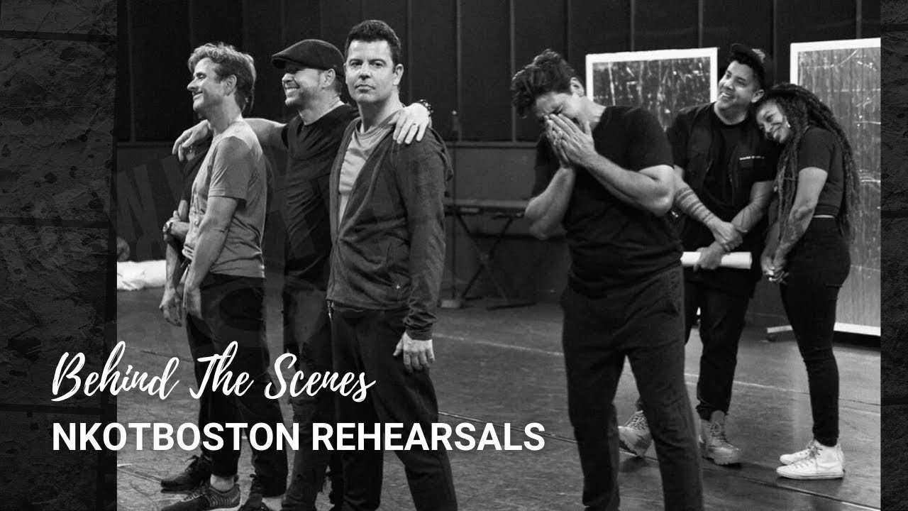 NKOTBoston 2021: The Rehearsals. Meet the Team! (July, 2021)