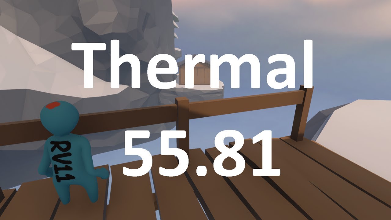 Human: Fall Flat - Thermal 55.81 (6k subscriber special)