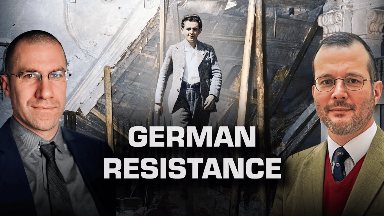 German Resistance | WW2 Podcast Episode: 47