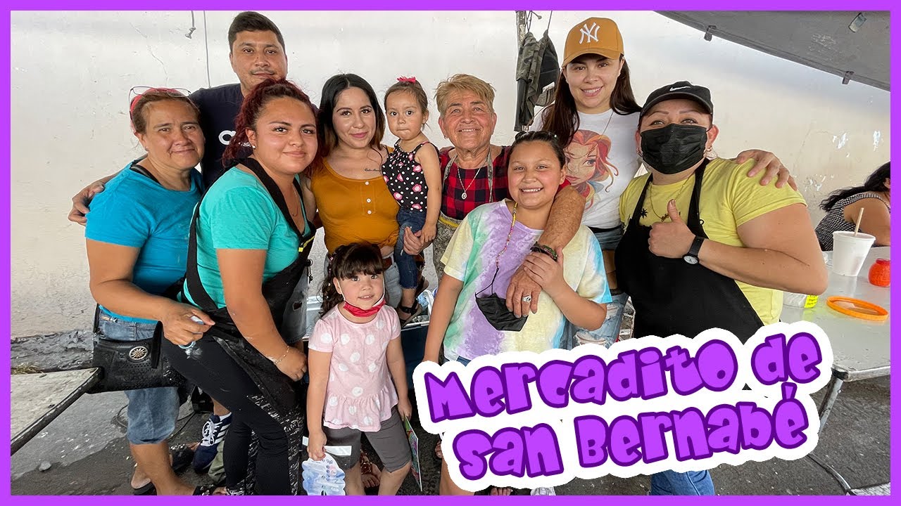 PASEANDO EN EL MERCADO / MERCADITO SAN BERNABÉ / LIZ ELIZONDO EN EL MERCADITO