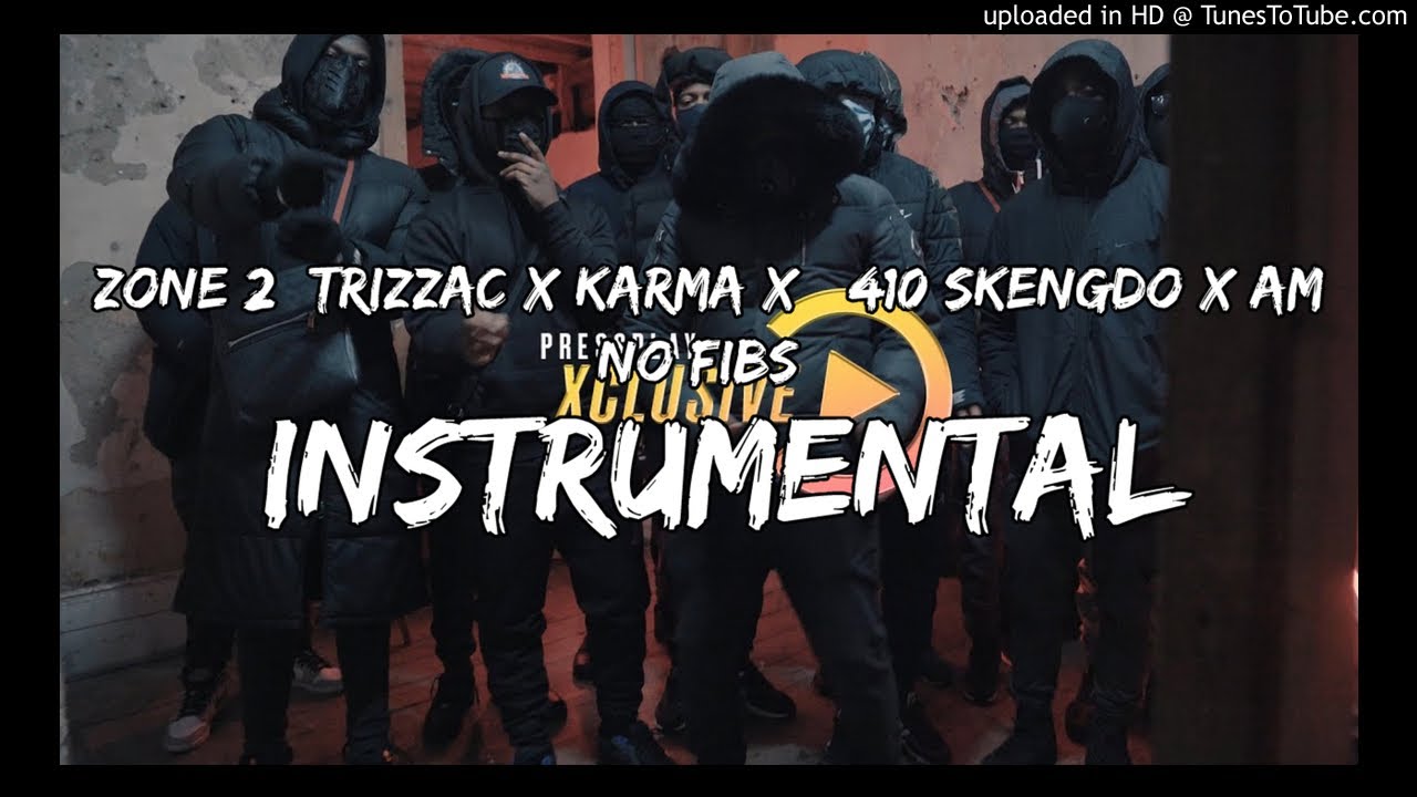 (Zone 2) Trizzac X Karma X #410 Skengdo X AM - No Fibs (INSTRUMENTAL) Reprod. Calin Guitar