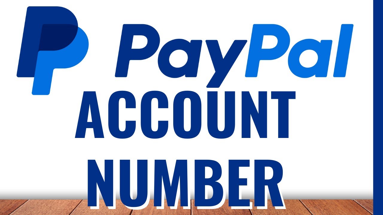 How to Find Your PayPal Account Number (Desktop)