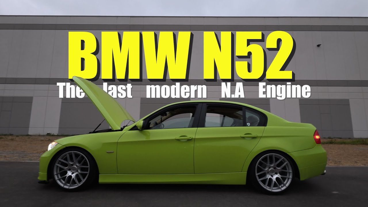 BMW N52 - BMW's Most Reliable Engine