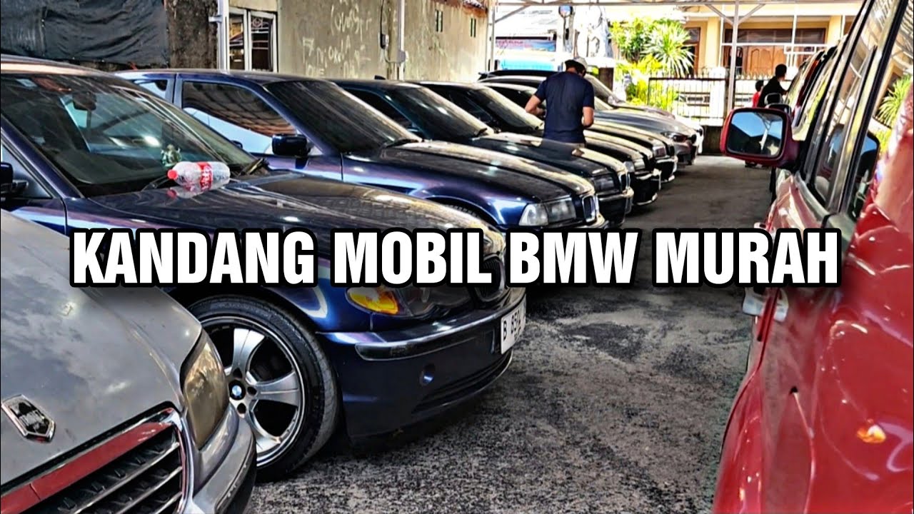 Mencari BMW Murah 20 Jutaan aja Nih di Gudang Mobil BMW Jakarta