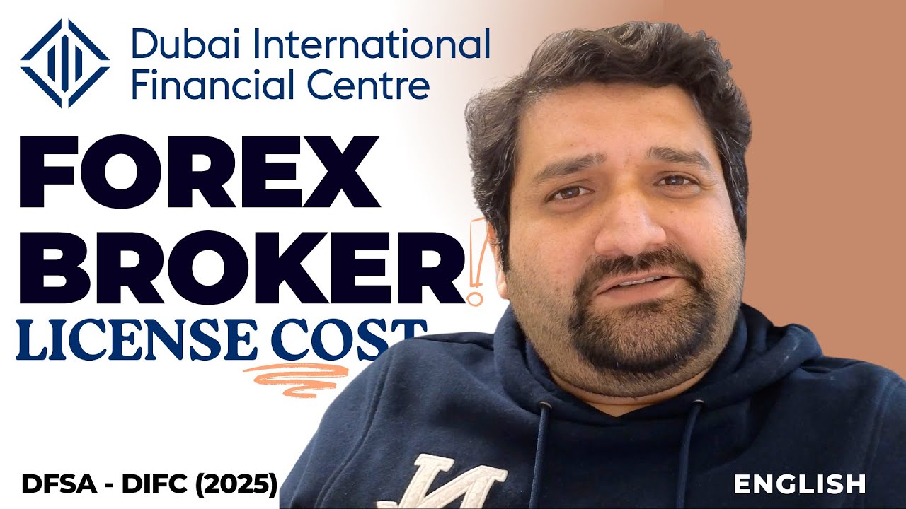 How to get Dubai DFSA Forex Broker License | DIFC License Cost Details 2025 - English