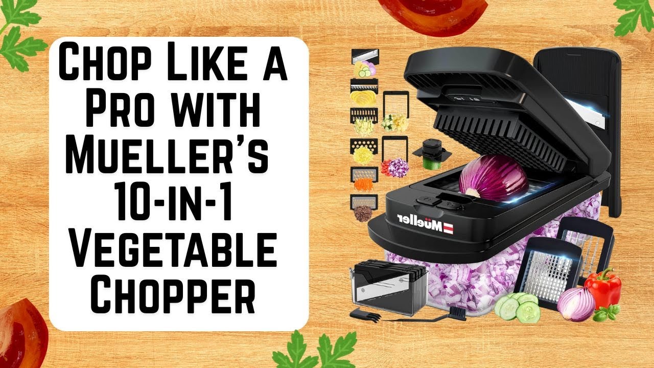 Mueller Pro Series 10-in-1 Vegetable Chopper: The Ultimate Kitchen Time Saver!