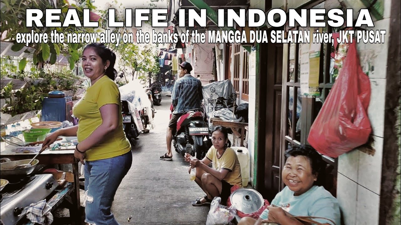 JELAJAHI GANG SEMPIT di TEPIAN SUNGAI MANGGA DUA SELATAN, JKT PUSAT Indonesia 🇮🇩 WALK SLUM JAKARTA