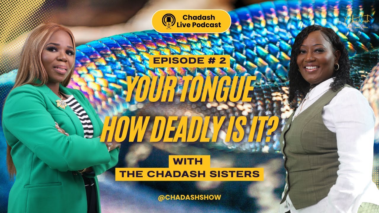 Your Tongue, How Deadly Is It? | The Power of Words | The Chadash Show Live