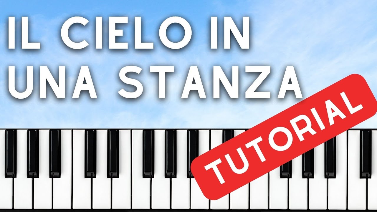 l cielo in una stanza, piano tutorial