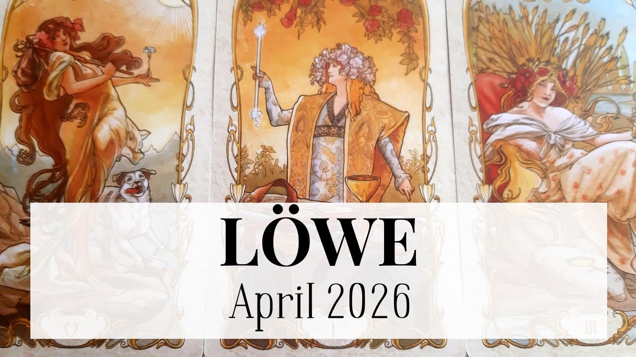 ♌L&Ouml;WE - April 2026 | Kurskorrektur! R&uuml;ckkehr Deiner wahren Kraft 🌞 Tarot 