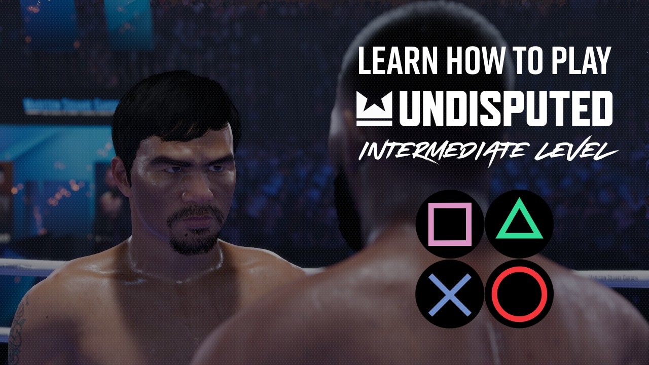 Научитесь играть в Undisputed: Средний уровень 🎮🥊