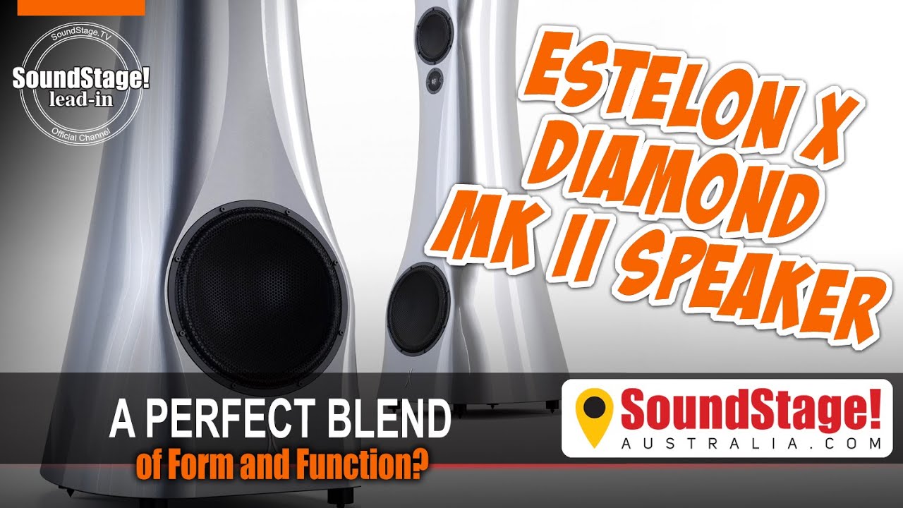 Exceptional Execution - Estelon X Diamond Mk II Loudspeakers - SoundStage! Australia Lead-In (Ep:3)