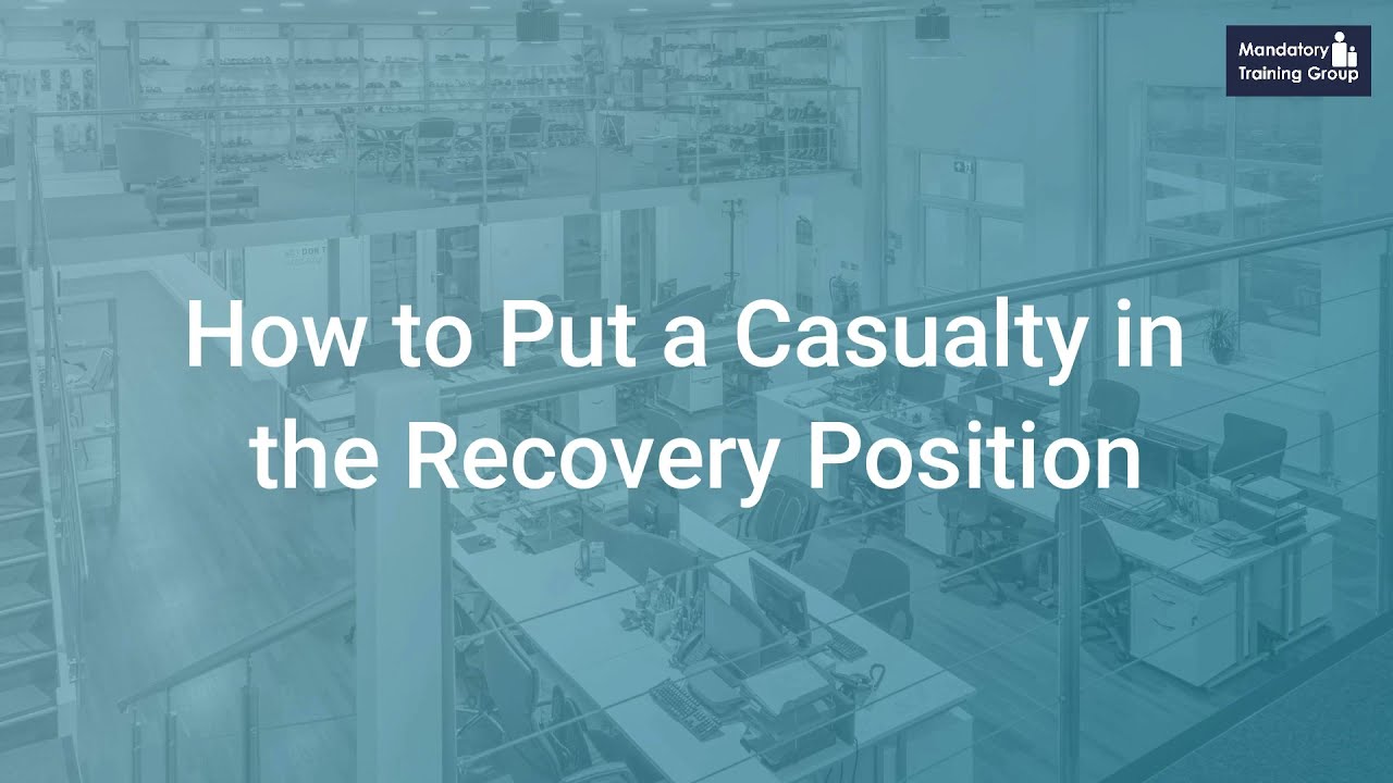How to Put a Casualty in the Recovery Position