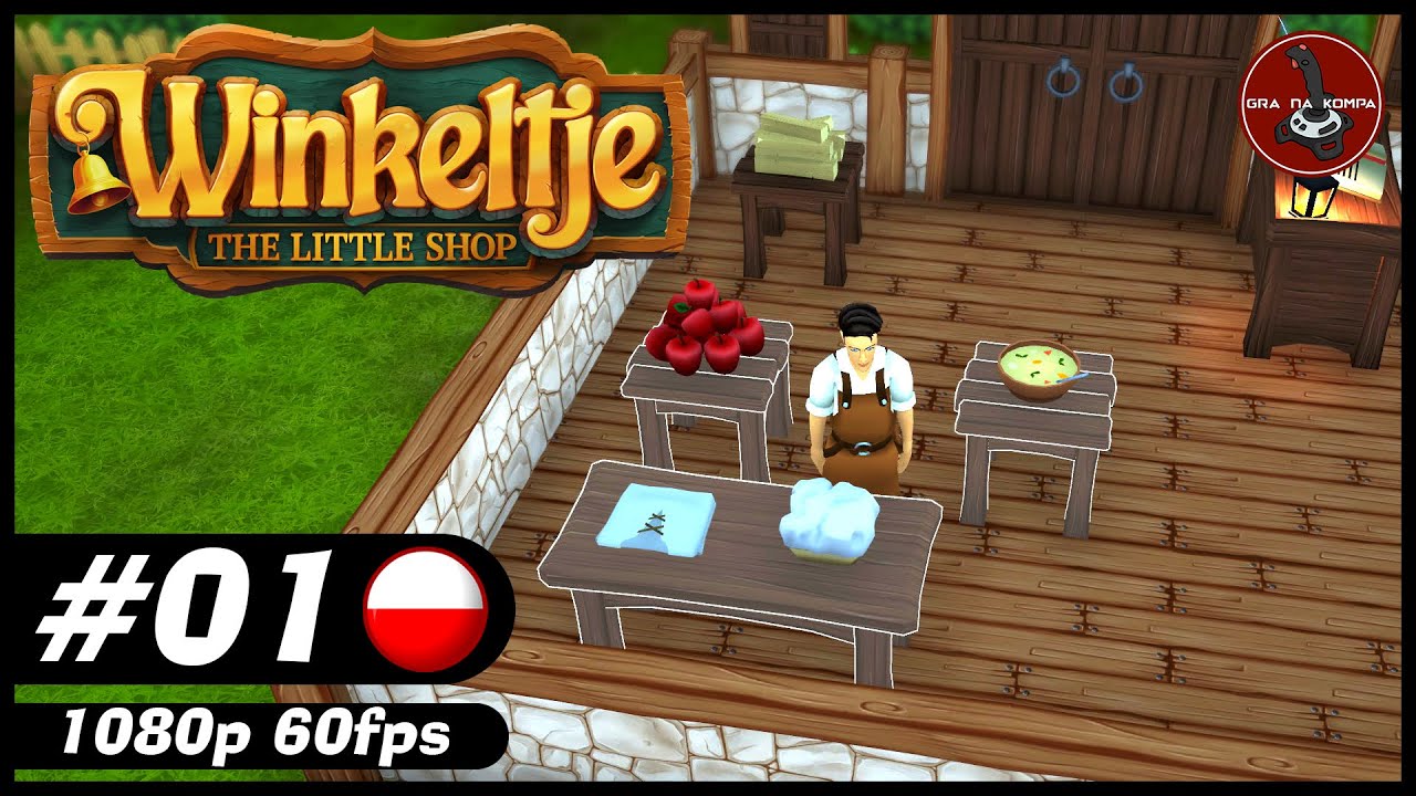 Otwieramy sklepik | #1 | Winkeltje: The Little Shop