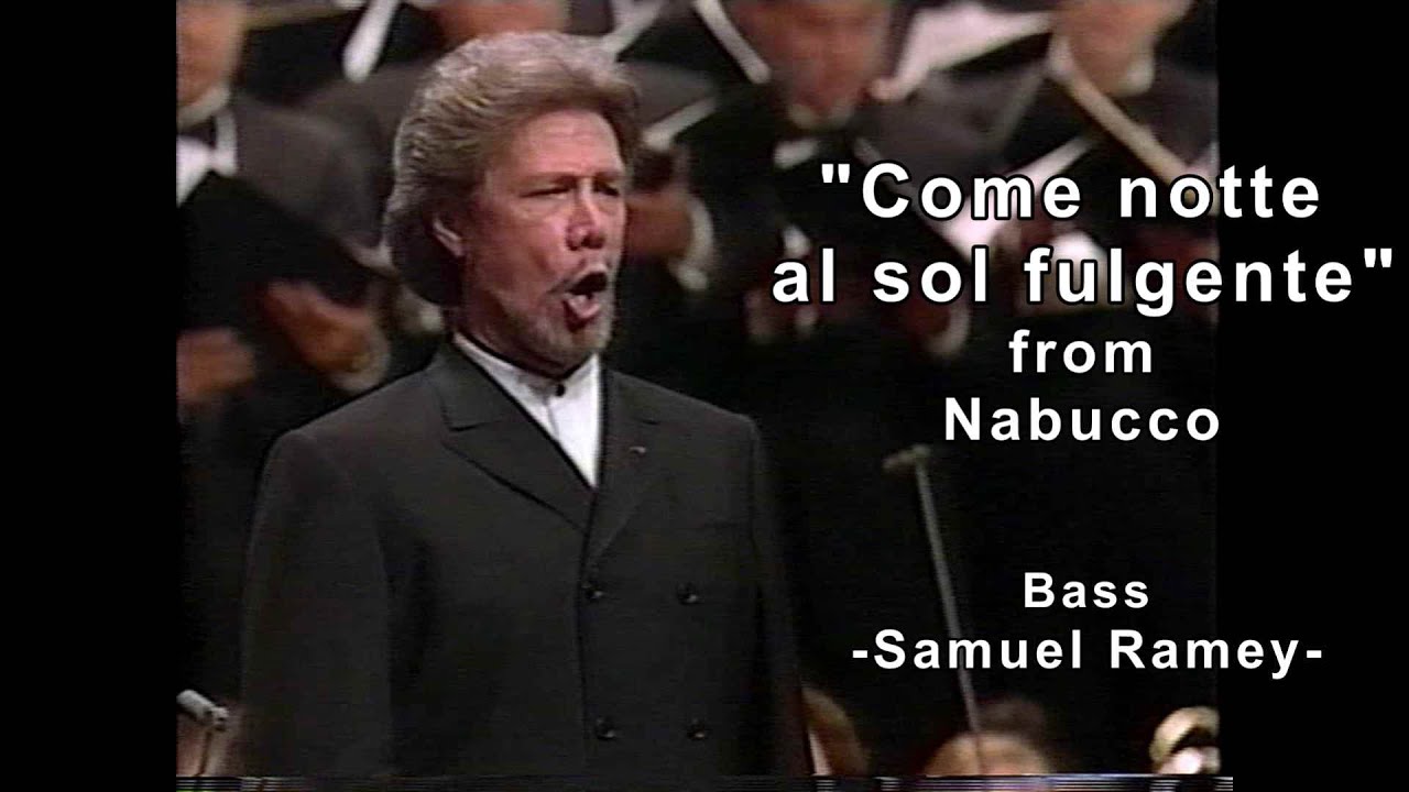 Samuel Ramey.