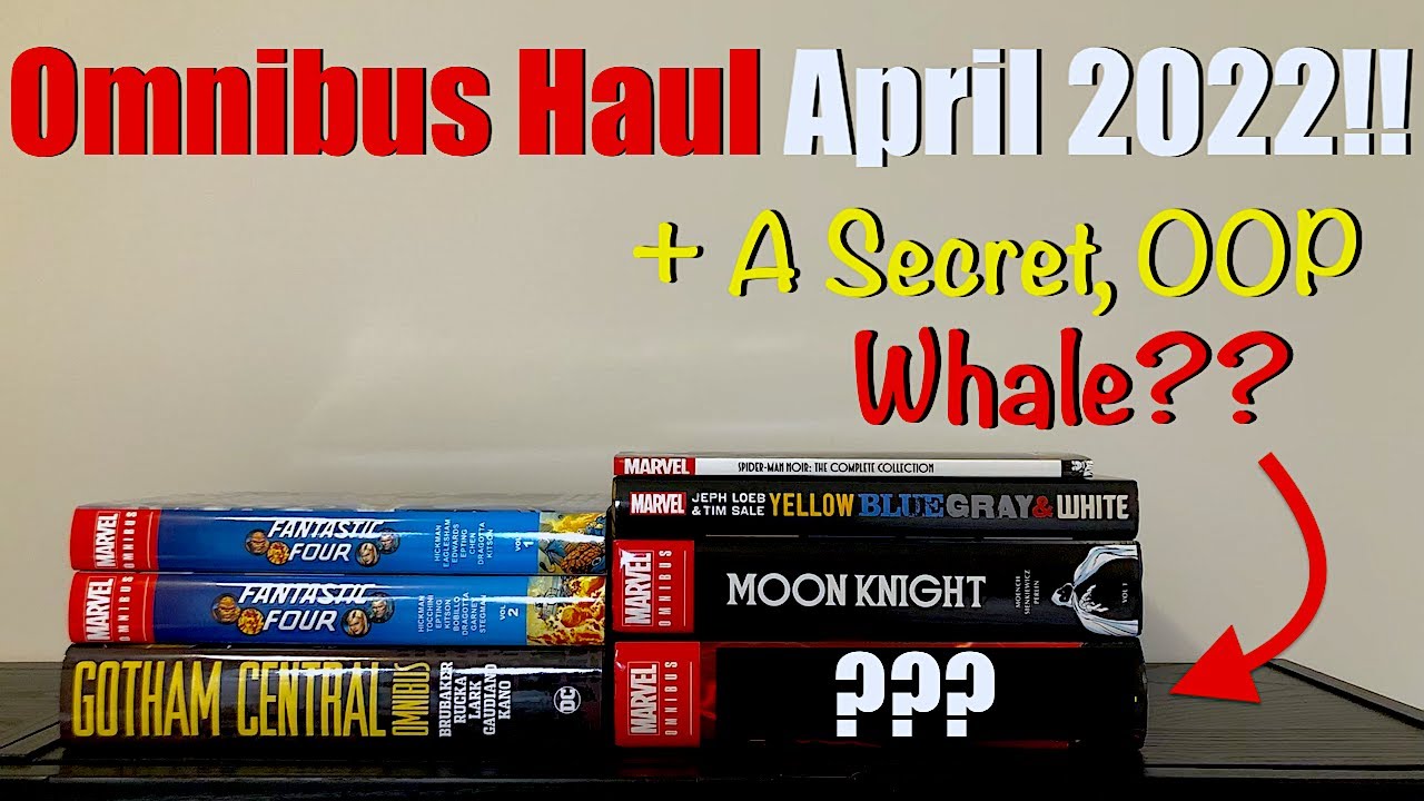 Omnibus Comic Haul April 2022! Moon Knight! Gotham Central! Hickman Fantastic Four Reprint + more!