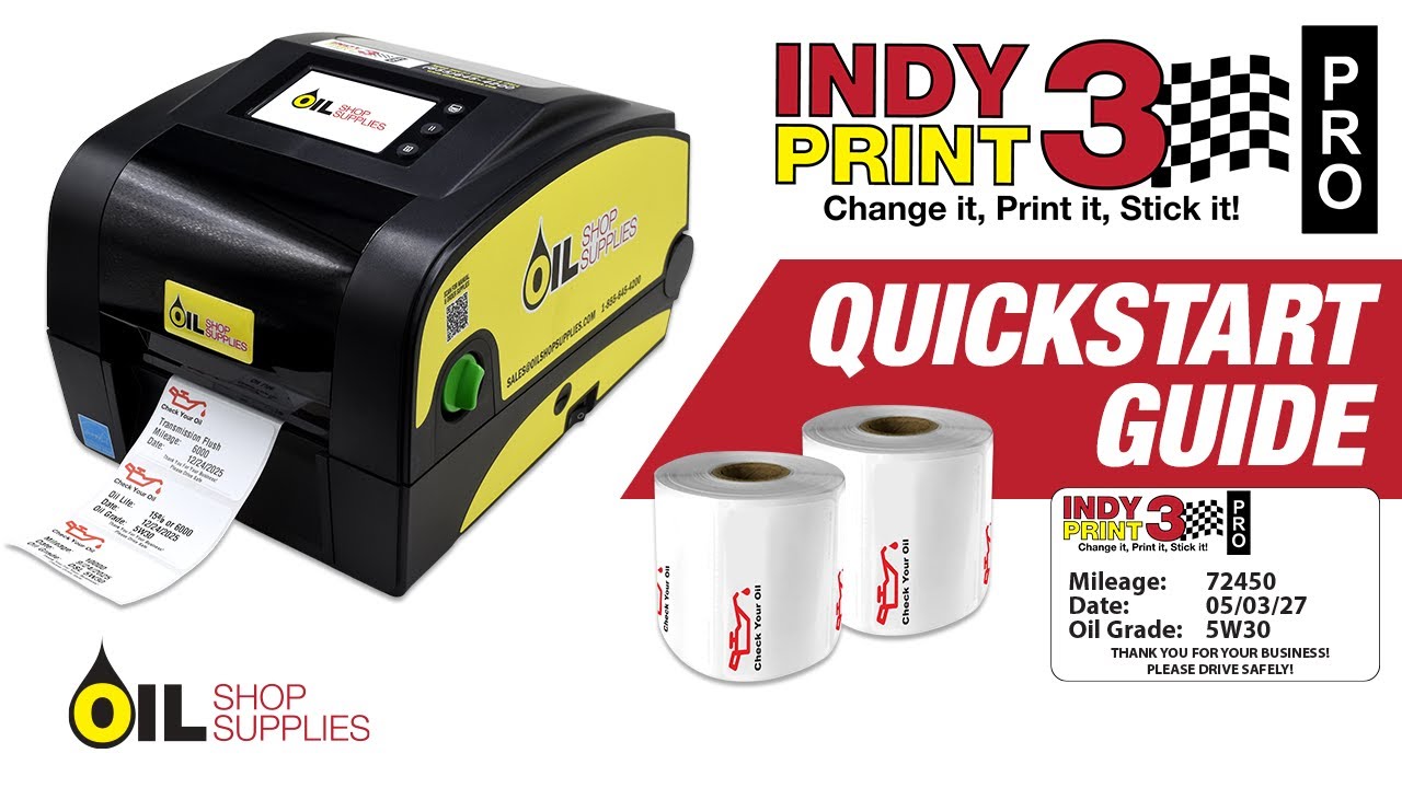 Oil Shop Supplies Indy Print 3™ PRO QuickStart Guide, how to setup printer