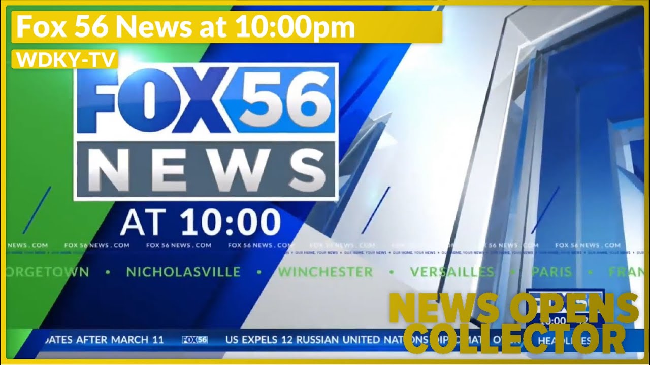 WDKY - Fox 56 News at 10:00pm - Feb 28th 2022
