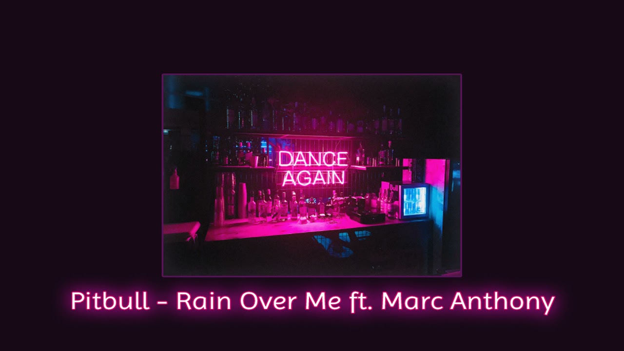 pitbull ft. marc anthony - rain over me (slowed)
