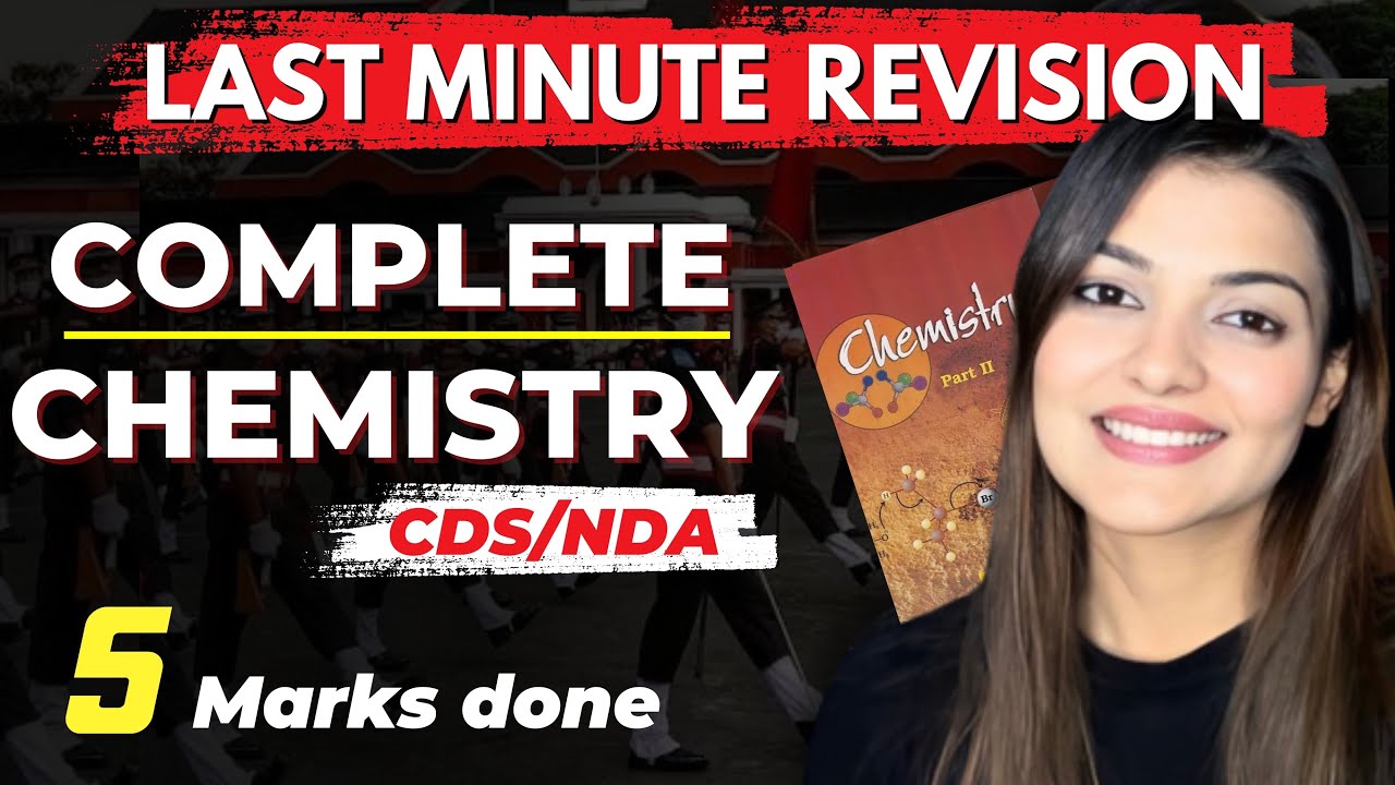 Complete Chemistry from this video in CDS 1 2025 | NDA 1 2025 | By Vaishalli Ma’am