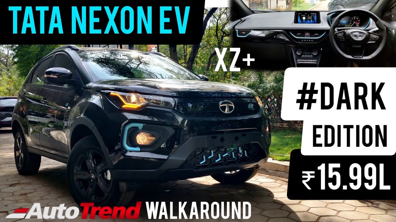 Tata Nexon EV Dark Edition | XZ+ Walkaround Review | AutoTrend Exclusive!