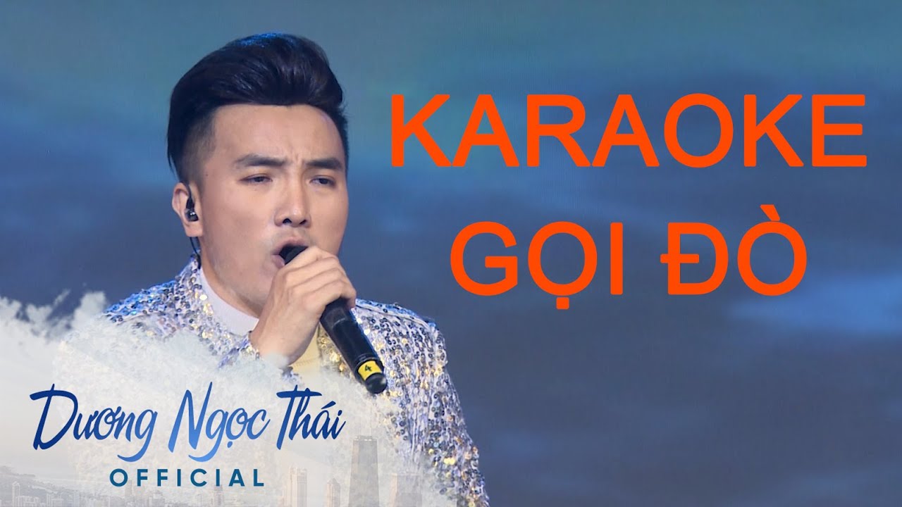 [KARAOKE] Gọi Đò - Dương Ngọc Thái - Beat Gốc