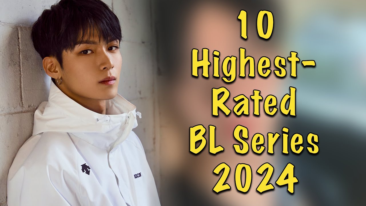 10 Highest Rated BL Series of 2024 So Far!