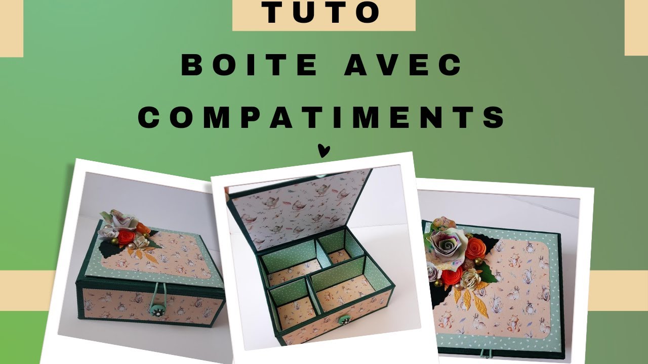 Tuto boite avec compartiments