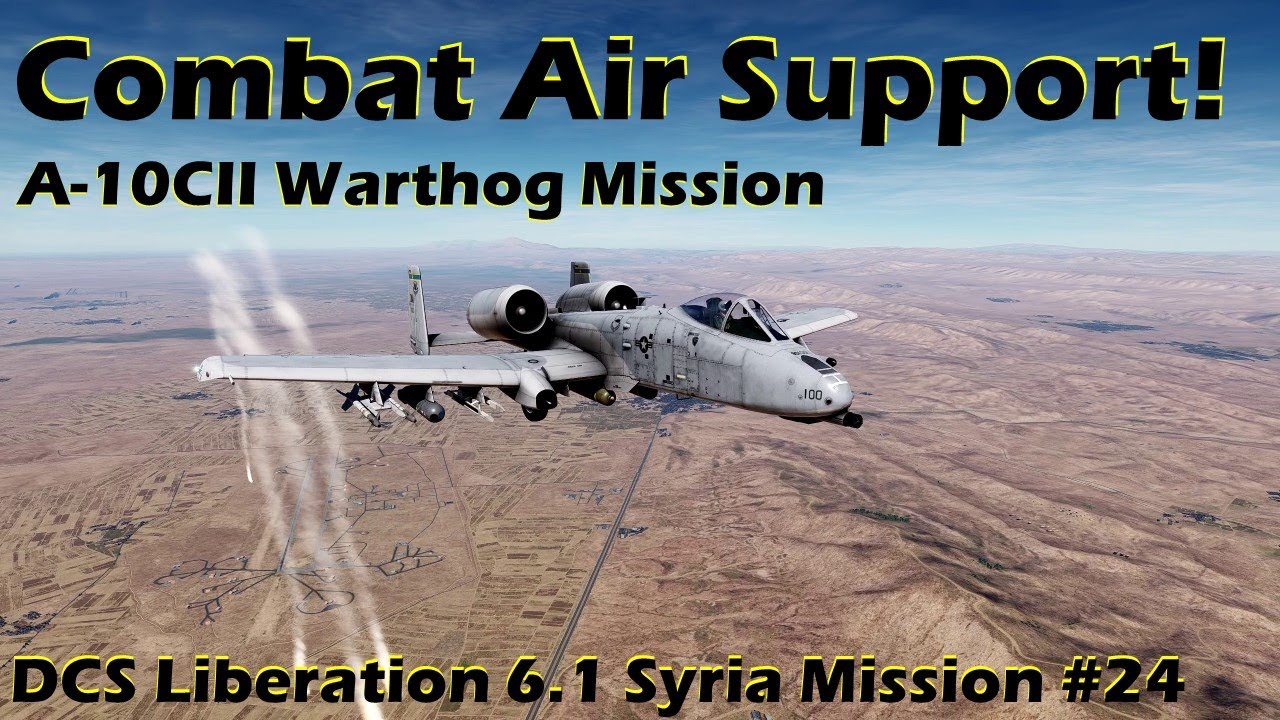 DCS Liberation 6.1 - Syria Campaign Mission #24