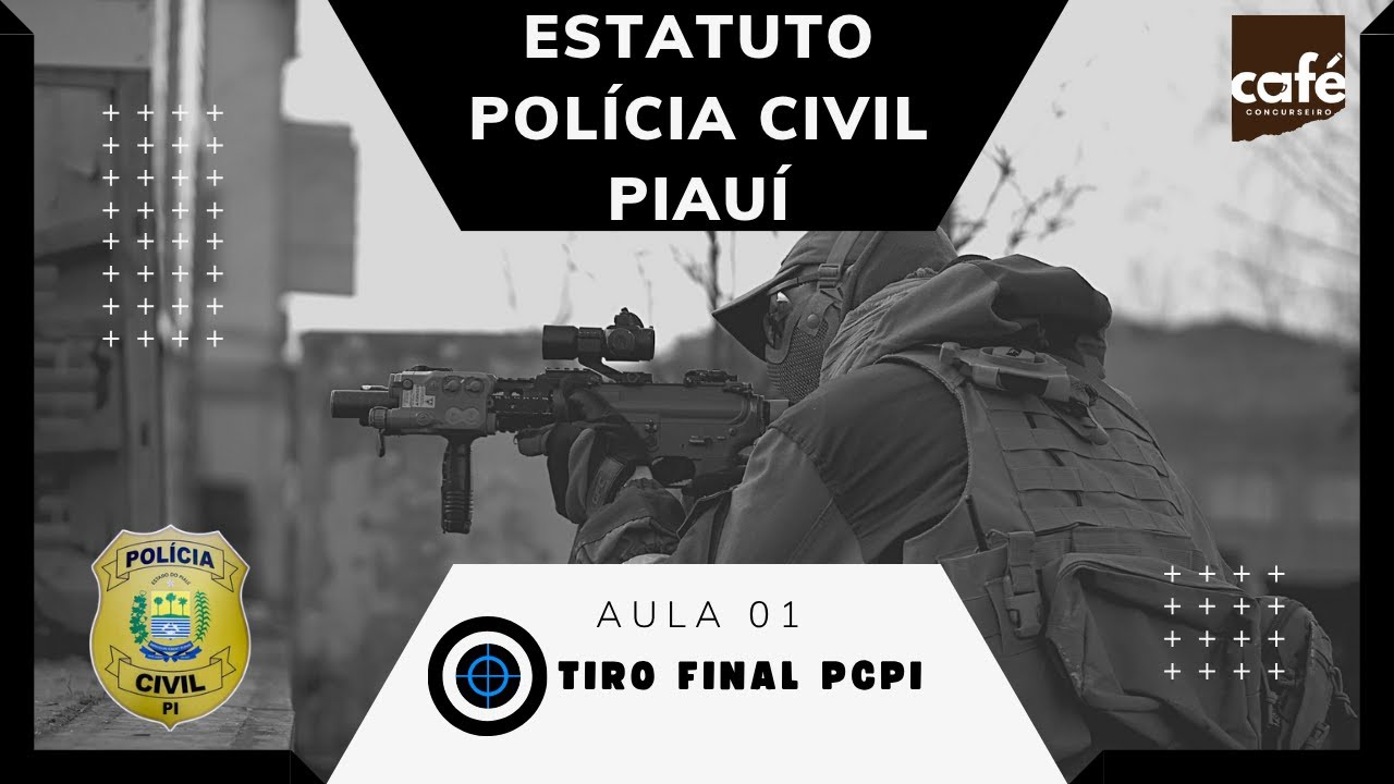 Estatuto da Polícia Civil - Piauí - ATUALIZADA