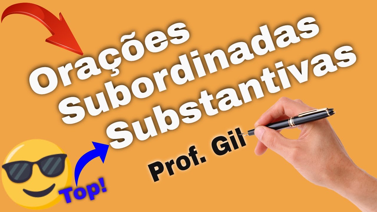Tipos de de oração subordinada substantiva